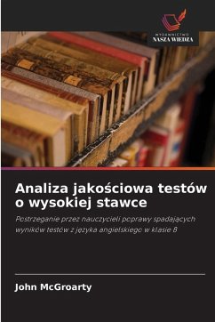 Analiza jako¿ciowa testów o wysokiej stawce - McGroarty, John Analiza jako¿ciowa testów o wysokiej stawce - McGroarty, John
