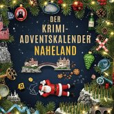 Der Krimi-Adventskalender Naheland