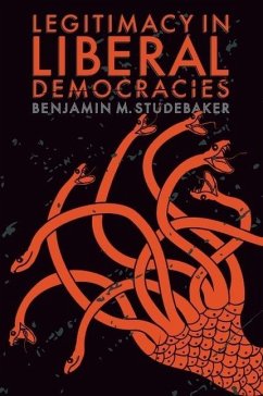 Legitimacy in Liberal Democracies - Studebaker, Benjamin M Legitimacy in Liberal Democracies - Studebaker, Benjamin M