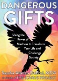 Dangerous Gifts Dangerous Gifts