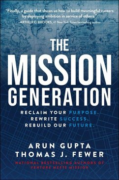 The Mission Generation - Gupta, Arun; Fewer, Thomas J