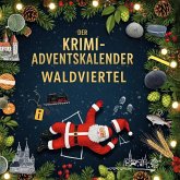 Der Krimi-Adventskalender Waldviertel