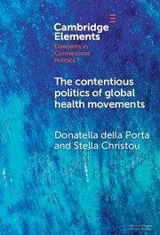 Cover The Contentious Politics of Global Health Movements