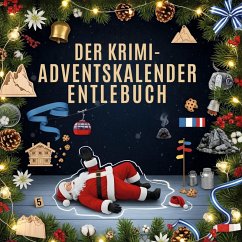 Der Krimi-Adventskalender Entlebuch - Schmid, Elias