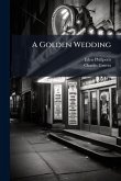 A Golden Wedding