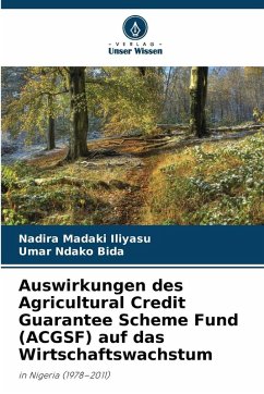 Cover Auswirkungen des Agricultural Credit Guarantee Scheme Fund (ACGSF) auf das Wirtschaftswachstum