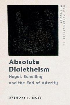 Absolute Dialetheism - Moss, Gregory