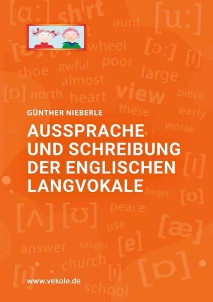 Aussprache und Schreibung der englischen Langvokale Aussprache und Schreibung der englischen Langvokale