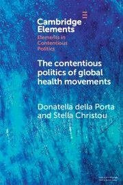 Cover The Contentious Politics of Global Health Movements
