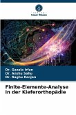 Finite-Elemente-Analyse in der Kieferorthopädie