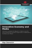 Innovative Economy and Media Innovative Economy and Media
