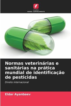 Cover Normas veterinárias e sanitárias na prática mundial de identificação de pesticidas