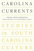Carolina Currents, Studies in South Carolina Culture Carolina Currents, Studies in South Carolina Culture