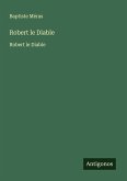 Robert le Diable Robert le Diable