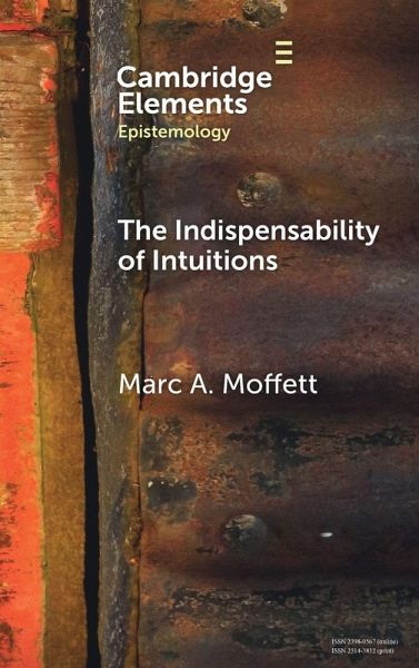 The Indispensability of Intuitions