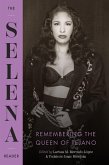 The Selena Reader