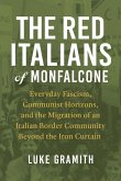 The Red Italians of Monfalcone