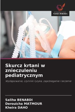 Cover Skurcz krtani w znieczuleniu pediatrycznym