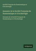 Annuaire de la Société Française de Numismatique et d'Archéologie