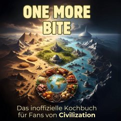 Cover Das inoffizielle Kochbuch für Fans von Sid Meier's Civilization