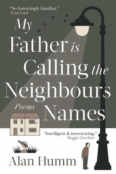 My Father is Calling the Neighbours Names My Father is Calling the Neighbours Names