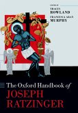 The Oxford Handbook of Joseph Ratzinger The Oxford Handbook of Joseph Ratzinger