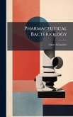 Pharmaceutical Bacteriology Pharmaceutical Bacteriology