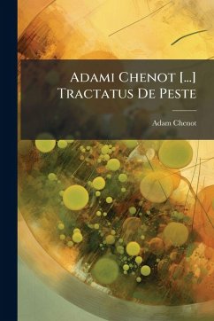 Cover Adami Chenot [...] Tractatus De Peste
