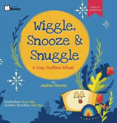 Cover Wiggle, Snooze & Snuggle - A Cozy Bedtime Ritual
