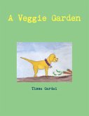 A Veggie Garden