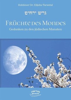 Früchte des Mondes. - Tarantul, Elijahu