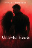 Unlawful Hearts Unlawful Hearts