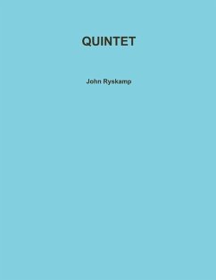 QUINTET - Ryskamp, John
