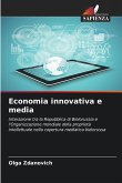 Economia innovativa e media