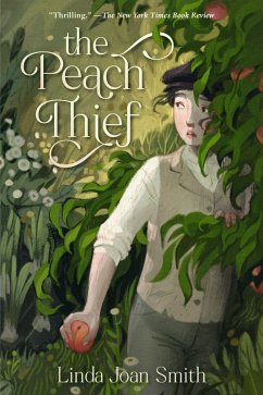The Peach Thief - Smith, Linda Joan