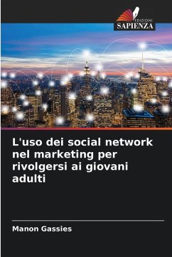 Cover L'uso dei social network nel marketing per rivolgersi ai giovani adulti