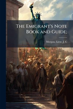 Cover The Emigrant's Note Book and Guide;