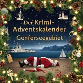 Der Krimi-Adventskalender Genferseegebiet