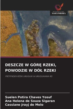Cover DESZCZE W GÓR¿ RZEKI, POWODZIE W DÓ¿ RZEKI
