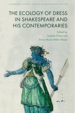 Cover The Ecology of Dress in Shakespeare and His Contemporaries