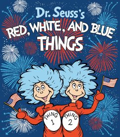 Cover Dr. Seuss's Red, White, and Blue Things (eBook, ePUB)