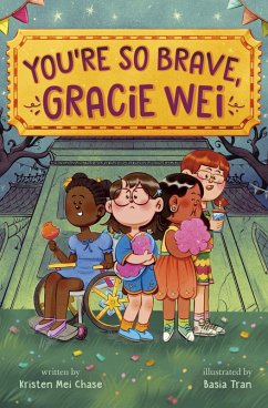 Cover Gracie Wei #3: You're So Brave, Gracie Wei (eBook, ePUB)