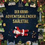 Der Krimi-Adventskalender Saaletal