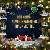 Der Krimi-Adventskalender Traunviertel