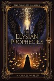 The Elysian Prophecies The Elysian Prophecies