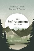 The Self-Alignment Method The Self-Alignment Method