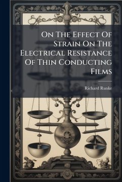 On The Effect Of Strain On The Electrical Resistance Of Thin Conducting Films Cover On The Effect Of Strain On The Electrical Resistance Of Thin Conducting Films