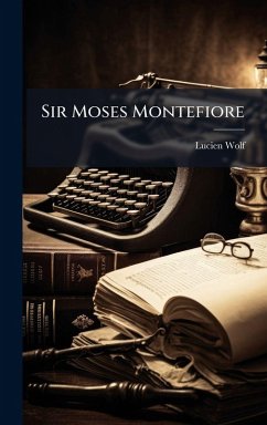 Cover Sir Moses Montefiore