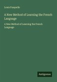 A New Method of Learning the French Language