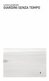 Giardini senza tempo
